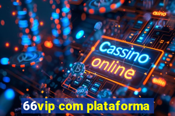66vip com plataforma